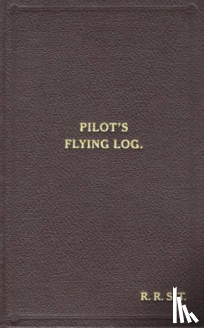 Tuck, Robert R.Stanford - W/Cdr Robert Stanford Tuck Facsimile Flying Log Book