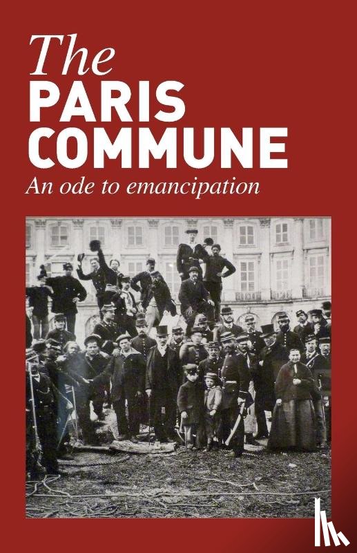 Lowy, Michael, Duggan, Penelope, Bensaid, Daniel - The Paris Commune