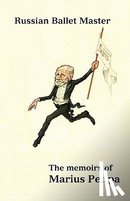 Petipa, Marius - Russian Ballet Master