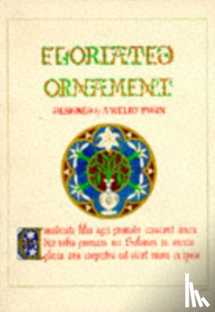 Pugin, A. Welby - Floriated Ornament