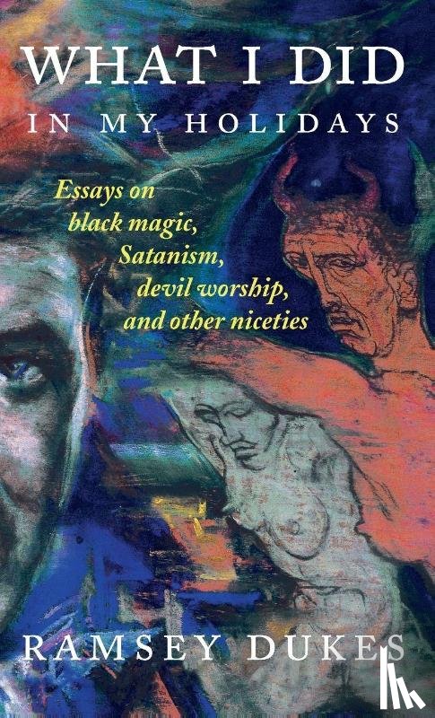 Dukes, Ramsey - What I Did In My Holidays