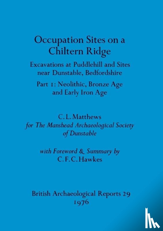 Matthews, C L - Occupation Sites on a Chiltern Ridge