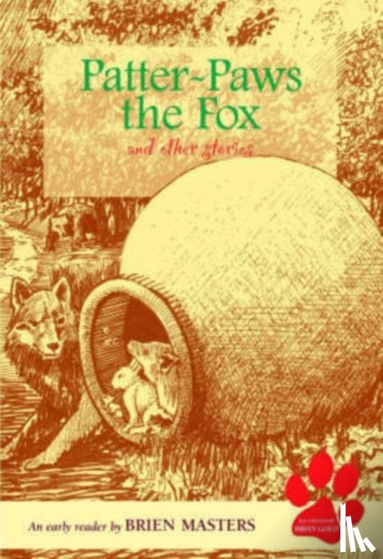 Masters, Brien - Patter-paws the Fox and Other Stories
