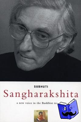 Subhuti, Dharmachari - Sangharakshita
