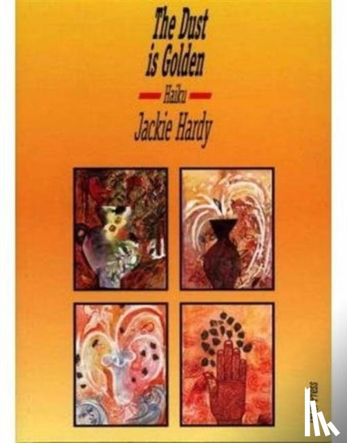 Hardy, Jackie - The Dust is Golden