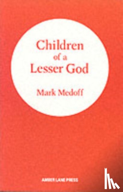 Medoff, Mark - Children of a Lesser God