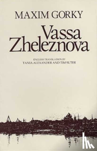 Gorky, Makim - Vassa Zheleznova