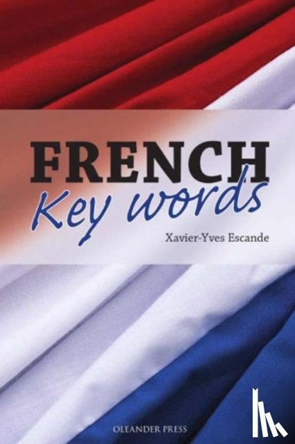 Xavier-Yves Escande - French Key Words