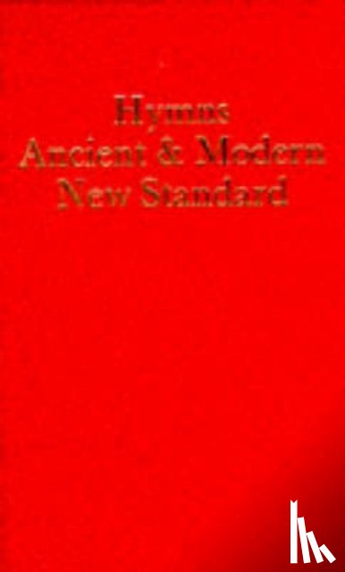  - Hymns Ancient and Modern: New Standard Version Words edition