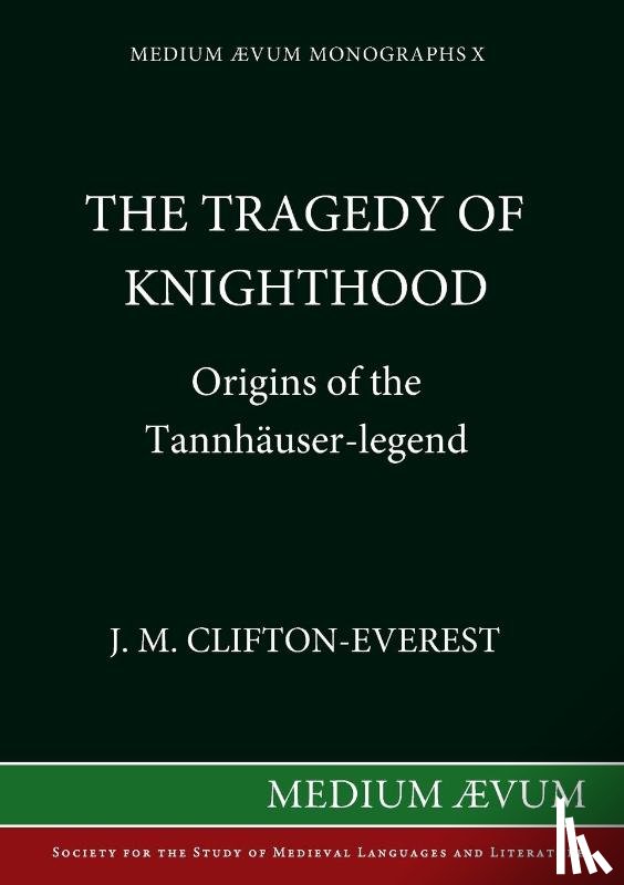Everest, J.M.Clifton- - Tragedy of Knighthood