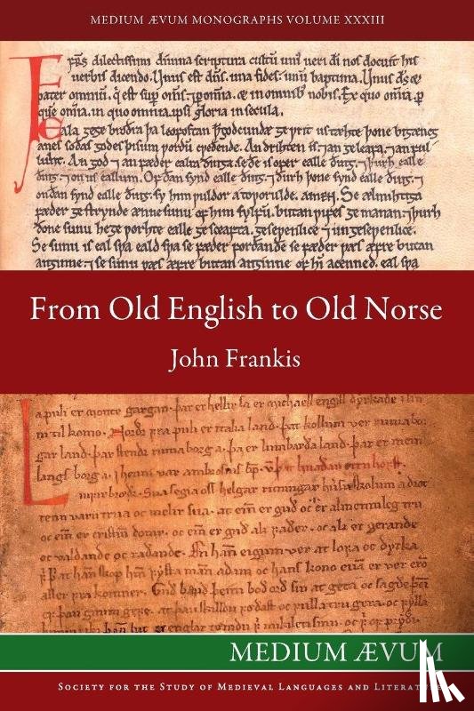 Frankis, John - From Old English to Old Norse