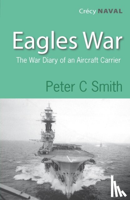 Smith, Peter (Author) - Eagle's War