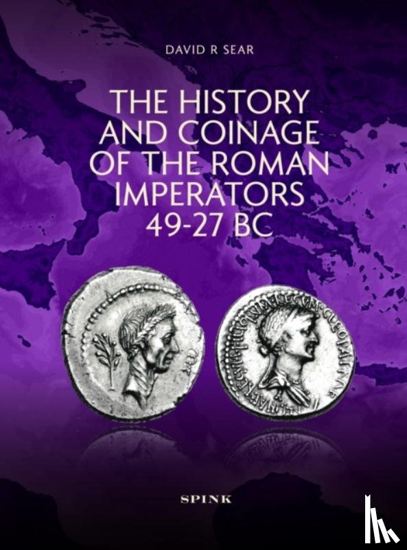 Sear, David R - The History and Coinage of the Roman Imperators 49-27 BC