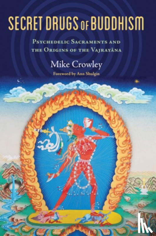 Crowley, Michael - Secret Drugs of Buddhism