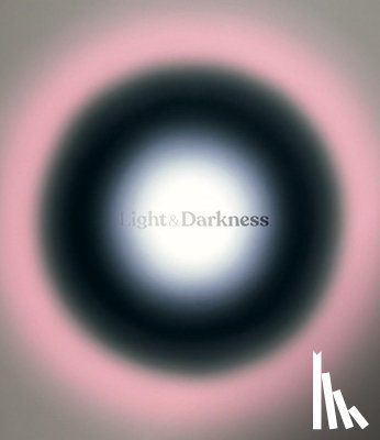  - Light & Darkness