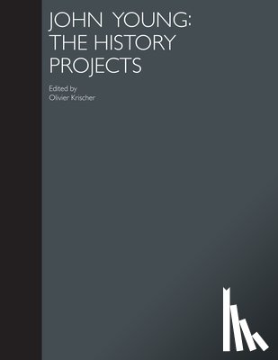 Young, John - John Young: The History Projects