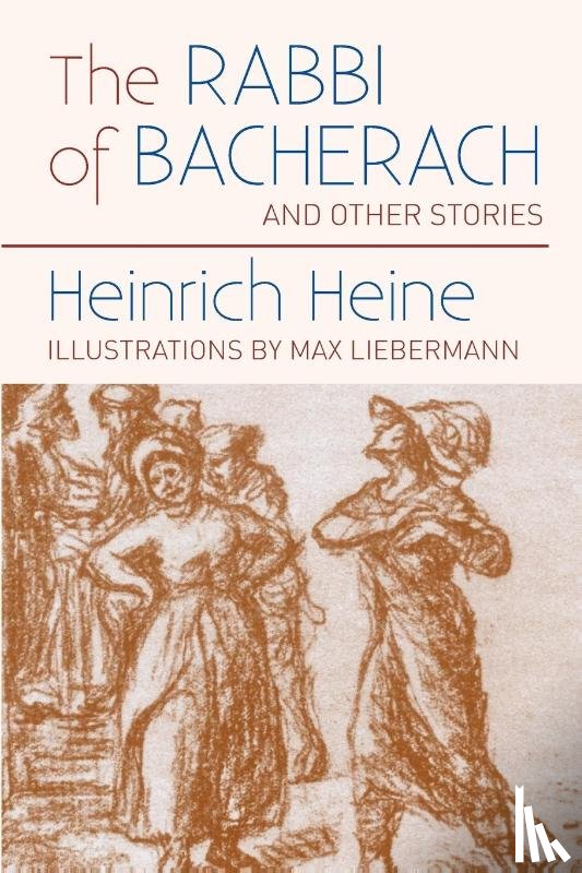Heine - The Rabbi of Bacherach (Masterworks of Modern Jewish Writing Series)