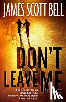 Bell, James Scott - Don't Leave Me
