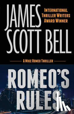 Bell, James Scott - Romeo's Rules (A Mike Romeo Thriller)