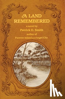 Smith, Patrick D - A Land Remembered