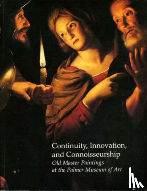  - Continuity, Innovation, and Connoisseurship
