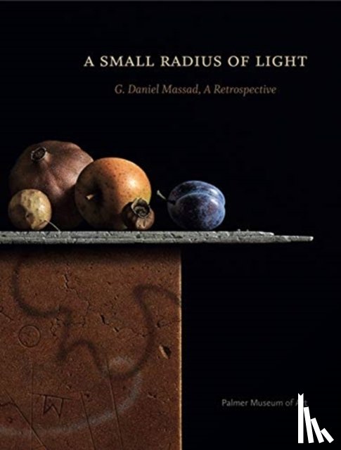 Robinson, Joyce Henri (Penn State), Massad, G. Daniel - A Small Radius of Light