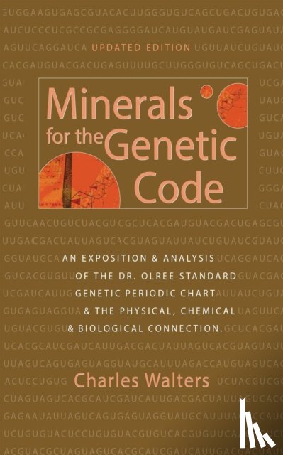Walters, Charles - Minerals for the Genetic Code
