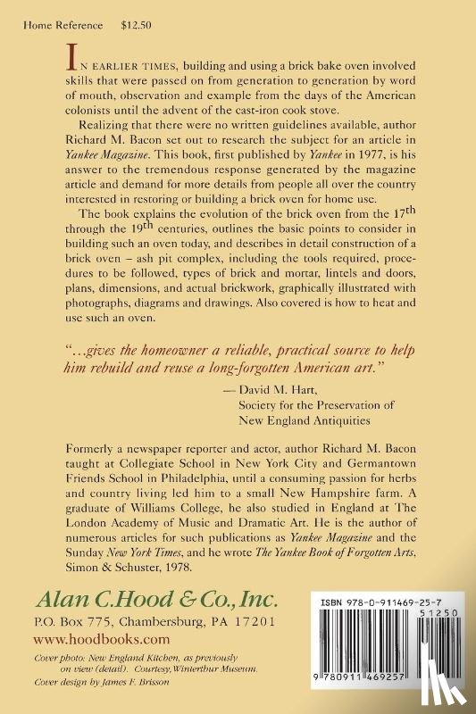 Bacon, Richard M. - The Forgotten Art of Building and Using a Brick Bake Oven
