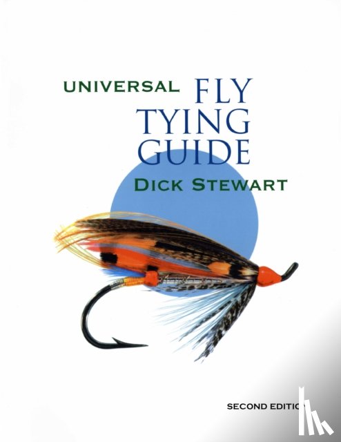 Stewart, Dick - Universal Fly Tying Guide