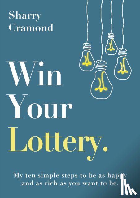 Cramond, Sharry - Win Your Lottery