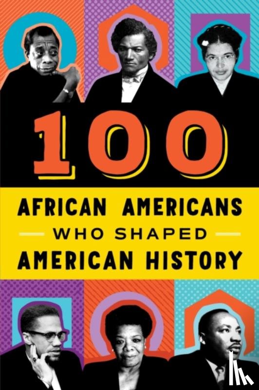 Beckner, Chrisanne - 100 African Americans Who Shaped American History