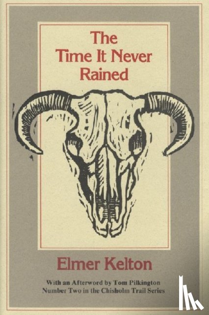 Kelton, Elmer - Time it Never Rained