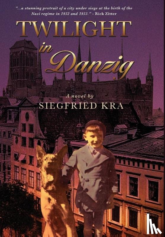 Kra, Siegfried - Twilight in Danzig
