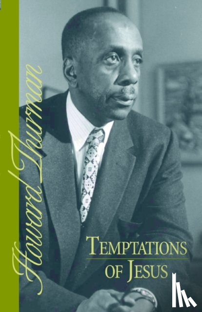 Thurman, Howard - Temptations of Jesus