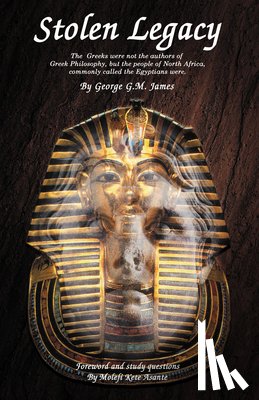 James, George G. M., Asante, Molefi Kete - Stolen Legacy