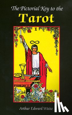 Edward Waite, Arthur - PICT KEY TO THE TAROT BK