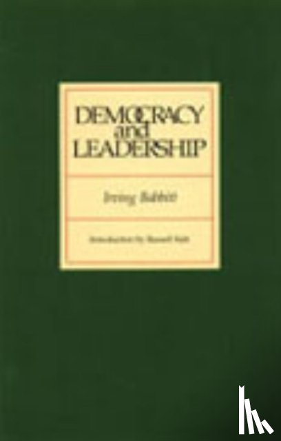 Babbitt, Irving - Democracy & Leadership