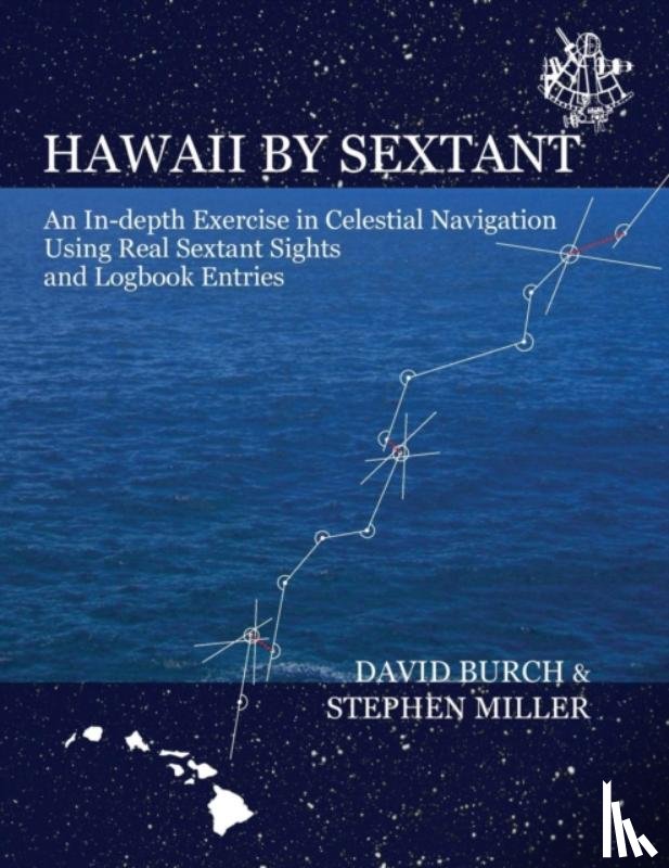 Burch, David, Miller, Stephen - Hawaii by Sextant