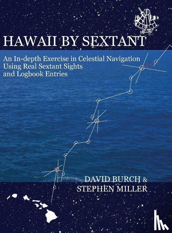 Burch, David, Miller, Stephen - Hawaii by Sextant