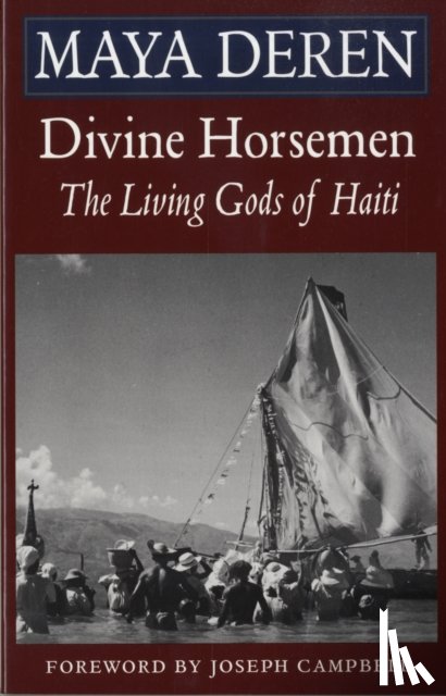 Deren, Maya - Divine Horsemen