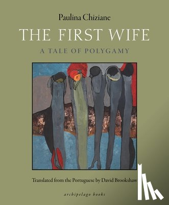 Chiziane, Paulina - The First Wife