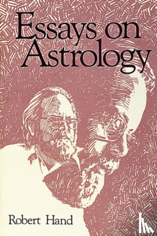Hand, Robert - Essays on Astrology