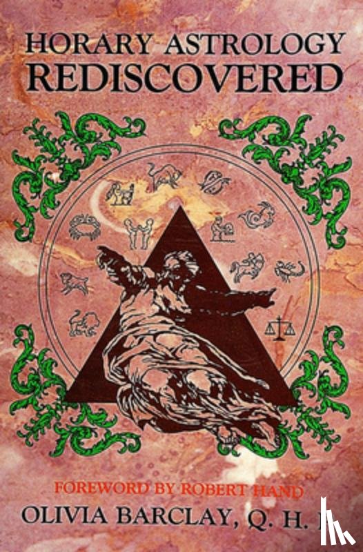 Barclay, Olivia - Horary Astrology Rediscovered