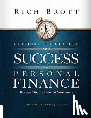 Brott, Rich - Biblical Principles for Success in Personal Finance