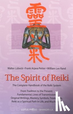 Lubeck, Walter - SPIRIT OF REIKI