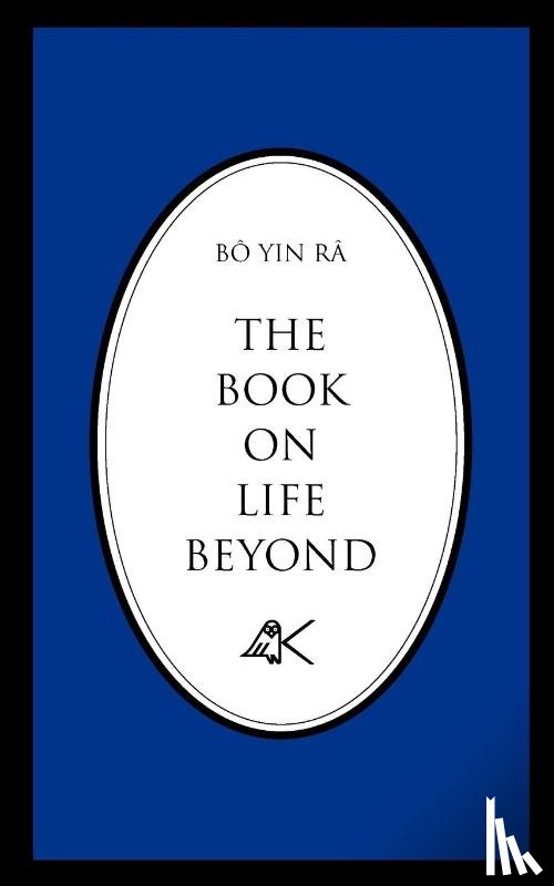Bo Yin Ra - The Book On Life Beyond