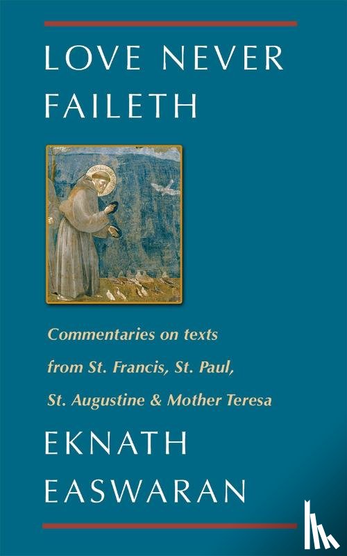 Easwaran, Eknath - Love Never Faileth