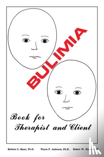 Bauer, Barbara G., Anderson, Wayne P., Hyatt, Robert W. - Bulimia