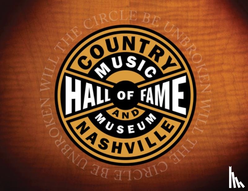 McCall, Michael - Inside the Country Music Hall of Fame and Museum: A Visitor's Companion