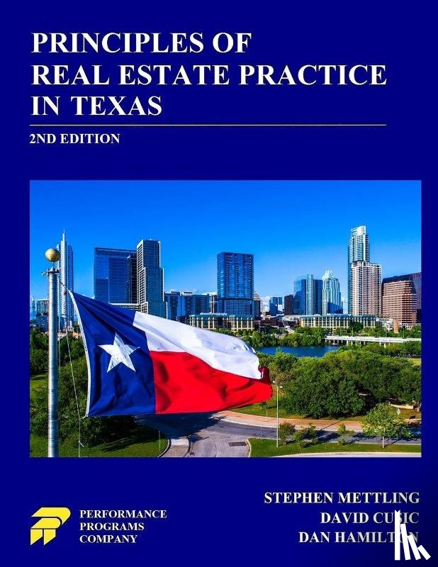 Mettling, Stephen, Cusic, David, Hamilton, Dan - Principles of Real Estate Practice in Texas